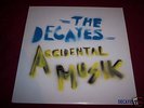 THE DECAYES-ACCIDENTAL MUSIC-IMGRAT-LAFMS-NWW-VERY RARE