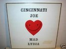 CINCINNATI JOE & MAD LYDIA  LP   private pressing