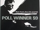 BENT AXEN Poll Winner 59 Rare ORIGINAL Danish Jazz TOP