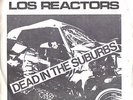 LOS REACTORS Dead In The Suburbs KBD synth Screamers