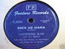 Lightning Slim on Feature 3006 Rock Me Mama