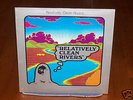 Relatively Clean Rivers- Rare Hippie Folk Psych SEALED