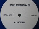 HATIX 002 DJ WICKED / APOTHEOSIS - DARK SYMPHONY EP
