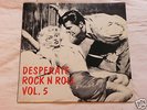 *  DESPERATE ROCK AND ROLL vol 5 LP rockabilly NM IMP