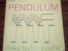 MIKE TAYLOR QUARTET Pendulum RARE UK JAZZ LP