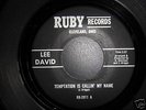 LEE  DAVID   Temptation Is Calling My Name   Ruby Recor