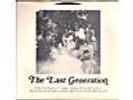 LAST GENERATION - JUST A CHANCE ORIGINAL US 45 MINT