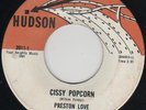 PRESTON LOVE soul funk 45 HUDSON “Cissy Popcorn”  HEAR