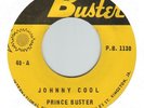 PRINCE BUSTER & LEE PERRY  - JOHNNY COOL 7