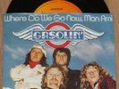 GASOLIN - WHERE DO WE GO NOW MON AMI - RARE 7inch