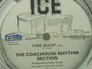 THE COACHOUSE RHYTHM - TIME WARP / NOBODY'S GOT TIME
