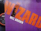 MEL BROWN-THE WIZARD-    IMPULSE A 9169