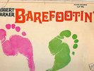 R&B/SOUL.ROBERT PARKER.BAREFOOTIN'.RARE ORIG UK LP.EX