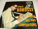 JANCI KÖRÖSSY  his own composit. CZ SUPRAPHON EP 7