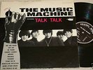 lp MUSIC MACHINE talk talk. usa psych/garage. RARE
