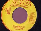 Blacka T Run Come Yah JA orig Rockers 45 Listen