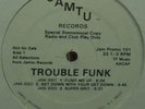 TROUBLE FUNK - PUMP ME UP / GET DOWN (EX) LISTEN  PROMO