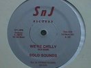 Solo Sounds We're Chilly RARE Electro Rap 12