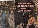 King Herbert and the Knights with Jack Harden LP Funk
