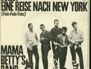 Deutscher Beat: Mama Betty’s Band: Juliet/Fein-Fein-Fei