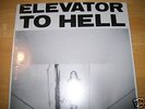 MEGA-RARE PUNK LP ELEVATOR TO HELL STILL SEALED