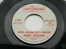 JERRY JACKSON Wide awake in a dream KAPP Northern Soul