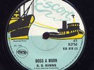 S S Binns Boss A Moon UK Escort orig 45 Listen