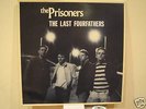 PRISONERS THE LAST FOURFATHERS LP 1985 OWN-UP M/M RARE