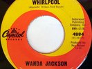 rare Popcorn Soul 45 WANDA JACKSON whirlpool Listen