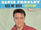 Elvis Presley Single,KISS ME QUICK - USA - 1964