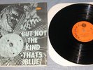 SUN RA SOME BLUES BUT NOT THE KIND THAT's SATURN SHRINK