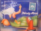 Thirsty Moon You'll Never Come Back German Kraut LP