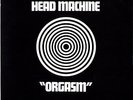 HEAD MACHINE Orgasm  1970 Major Minor Orig LP