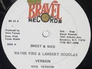 WAYNE FIRE LAMBERT DOUGLAS Sweet & Nice BRAVEL 12