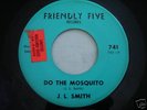J L Smith Do the Mosquito Original 1968 45rpm VG+