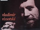 Vladimir VISSOTSKI - same LP recorded in France