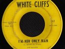 SOUL 45 JOE WILSON HER ONLY MAN WHITE CLIFFS NOLA HEAR