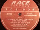 T.D.S. Mob - Dope for the folks... ORIGINAL