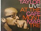 CECIL TAYLOR Live At Cafe Montmartre DEBUT Jimmy Lyons