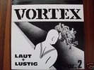 Vortex Laut and Lustig Rock O'Rama Skinhead