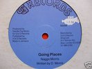 Naggo Morris / Going Places  Killer Orig. roots 12