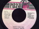 Conroy Smith Can't You See JA orig 45 Listen