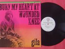 Gila-Bury My Heart At Wounded Knee  Germany WEA LP KRAU
