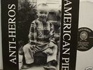 ANTI-HEROS American Pie MINT Vinyl LP *RARE* Oi PUNK