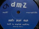 DMZ 7 Digital Mystiks Anti War Dub / Haunted Dubstep