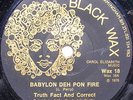 rare TRUTH FACT & CORRECT Babylon Deh Pon Fire UPSETTER