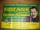 ERNST MOSCH TOUR PLAKAT AUS 1969 - SAMMLER - ORGINAL
