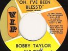 Bobby Taylor - Oh Ive Been Bless'd - VIP - N/SOUL/MOD