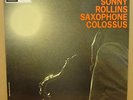 SONNY ROLLINS SAXOPHONE COLOSSUS OG 58 UK STATESIDE  LP