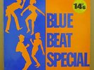 BLUE BEAT SPECIAL- V/A - ORG UK 1968 COXSONE LP MINT